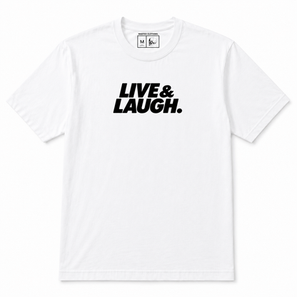 Live & Laugh White Oversize Tee